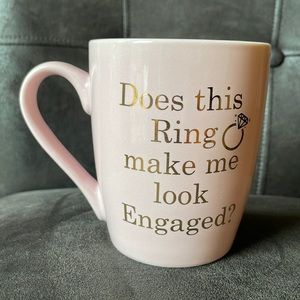 Pretty Pink and Gold Coffee Mug “Does this Ring Make Me Look Engaged?” 16 oz
